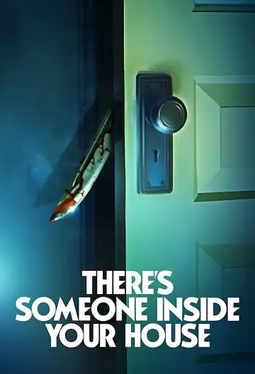 There's Someone Inside Your House