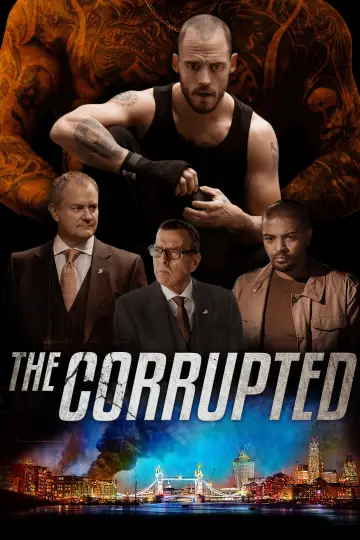 Poster to the movie "The Corrupted" #1129789