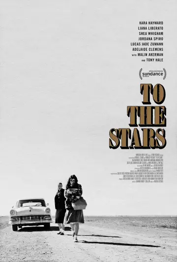 Poster to the movie "To the Stars" #1069906