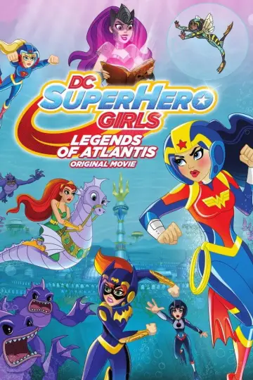 Poster to the movie "DC Super Hero Girls: Legends of Atlantis" #1886618