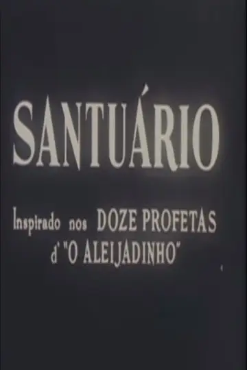 Poster to the movie "Santuário" #1720356
