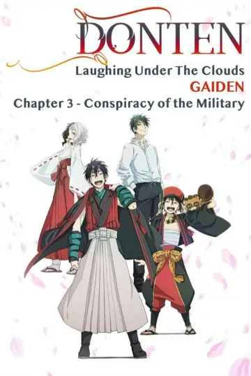 Poster to the movie "Donten: Laughing Under the Clouds - Gaiden: Chapter 3 - Conspiracy of the Military" #1032500