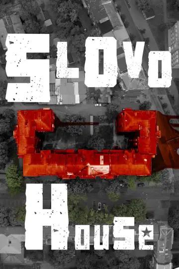 Poster to the movie "Slovo House" #1170466