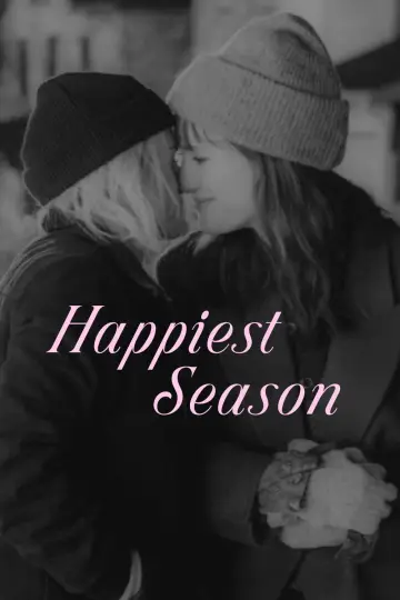 Poster to the movie "Happiest Season" #1745689
