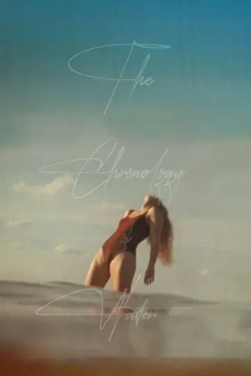 Poster to the movie "The Chronology of Water" #528369