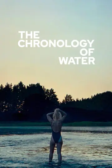 Poster to the movie "The Chronology of Water" #528374
