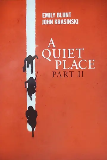 Poster to the movie "A Quiet Place Part II" #26406