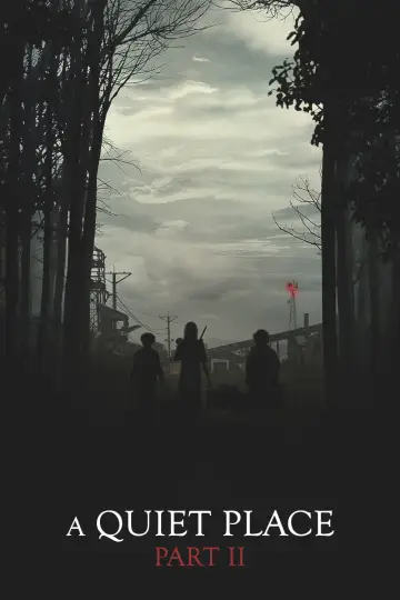 A Quiet Place Part II