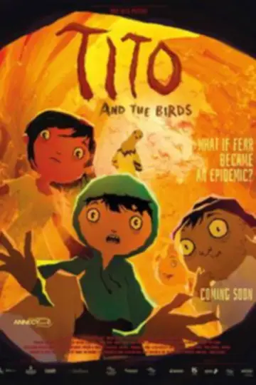 Poster to the movie "Tito and the Birds" #1870279