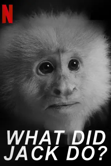 Poster to the movie "WHAT DID JACK DO?" #1097558
