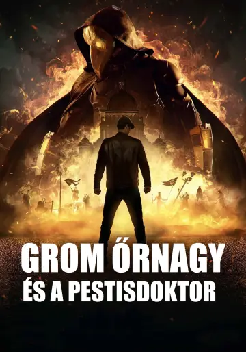 Poster to the movie "Major Grom: Plague Doctor" #941845