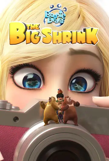 Poster to the movie "Boonie Bears: The Big Shrink" #1066404