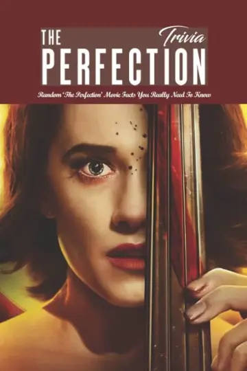 Poster to the movie "The Perfection" #998567