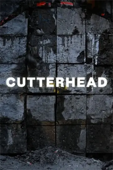 Poster to the movie "Cutterhead" #1571581