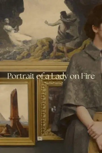 Poster to the movie "Portrait of a Lady on Fire" #834529