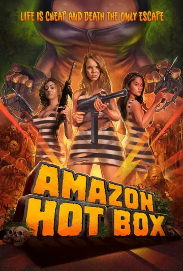 Poster to the movie "Amazon Hot Box" #973698