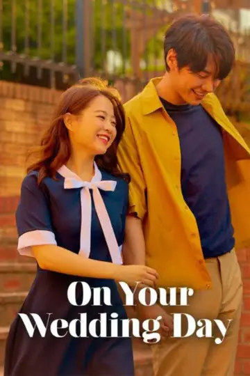 Poster to the movie "On Your Wedding Day" #941148