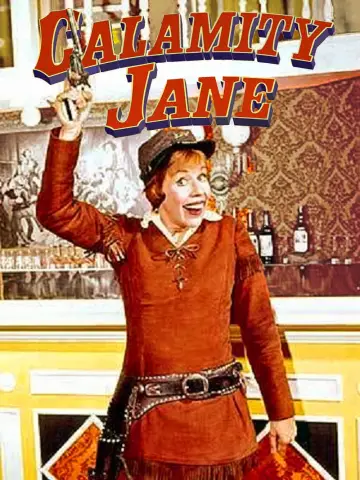 Poster to the movie "Calamity Jane" #1430414