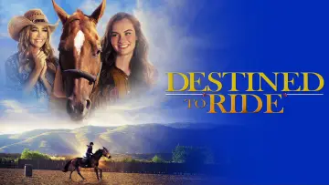 Backdrop to the movie "Destined to Ride" #1885694