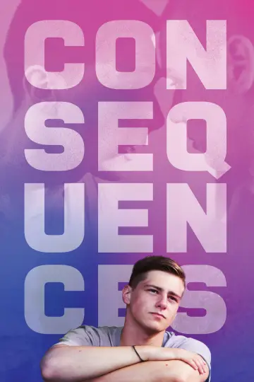 Poster to the movie "Consequences" #741692