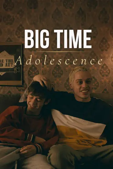 Poster to the movie "Big Time Adolescence" #988651