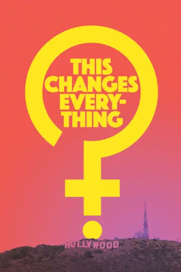 Poster to the movie "This Changes Everything" #1276791