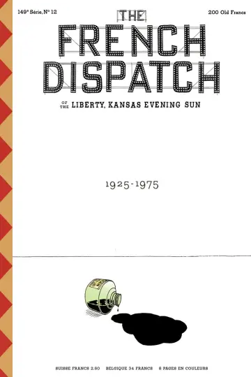 Poster to the movie "The French Dispatch of the Liberty, Kansas Evening Sun" #654977