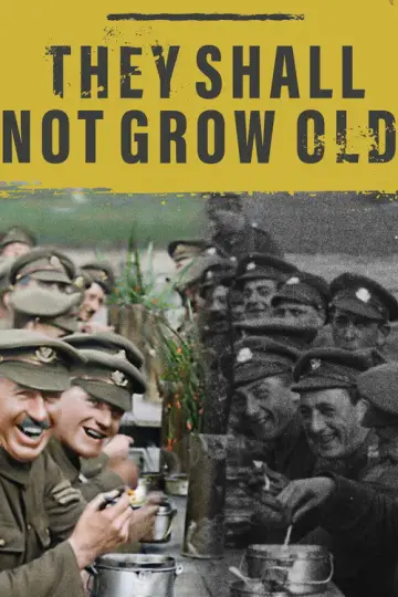 Poster to the movie "They Shall Not Grow Old" #1019362