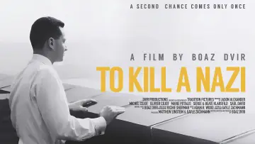 Backdrop to the movie "To Kill a Nazi" #1528158