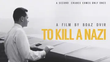 Backdrop to the movie "To Kill a Nazi" #1528159