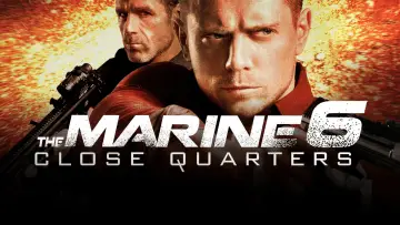Backdrop to the movie "The Marine 6: Close Quarters" #1009689
