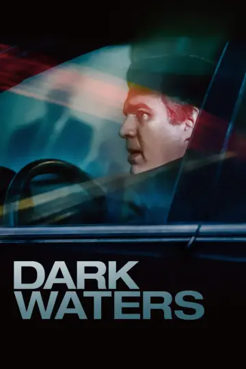 Poster to the movie "Dark Waters" #74862