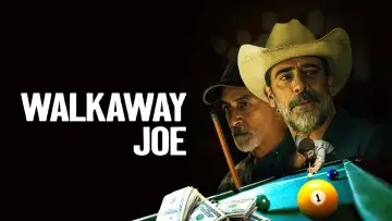 Backdrop to the movie "Walkaway Joe" #1857978