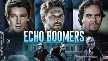 Backdrop to the movie "Echo Boomers" #540619