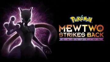Backdrop to the movie "Pokémon the Movie: Mewtwo Strikes Back - Evolution" #882416