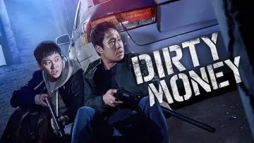 Backdrop to the movie "Dirty Money" #1210657