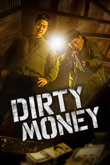 Poster to the movie "Dirty Money" #1210659