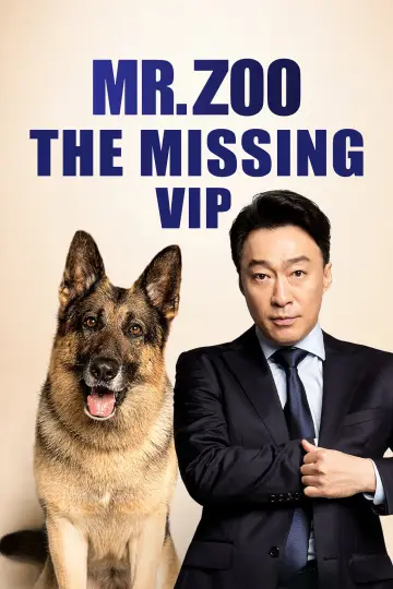 Poster to the movie "Mr. Zoo: The Missing VIP" #1633575