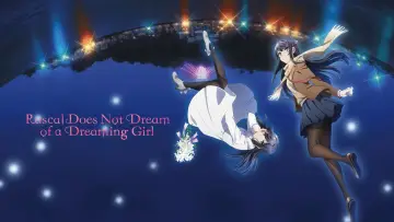 Backdrop to the movie "Rascal Does Not Dream of a Dreaming Girl" #749888