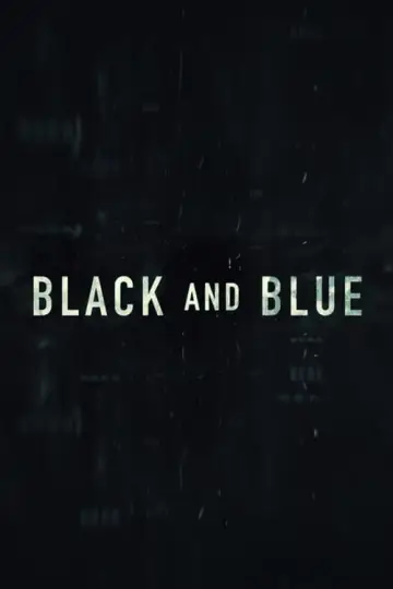 Poster to the movie "Black and Blue" #105648