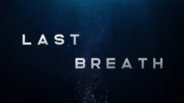 Backdrop to the movie "Last Breath" #1113636