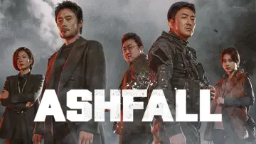 Backdrop to the movie "Ashfall" #805376