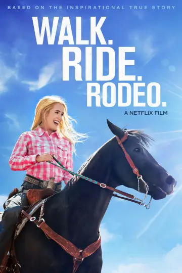 Poster to the movie "Walk. Ride. Rodeo." #869717