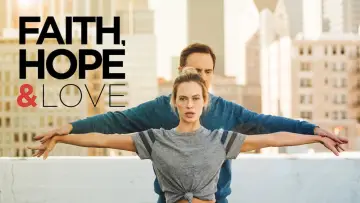 Backdrop to the movie "Faith, Hope & Love" #1065915