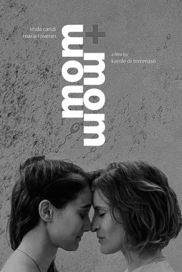 Poster to the movie "Mom + Mom" #1137633