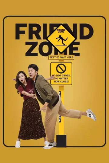 Poster to the movie "Friend Zone" #1028579
