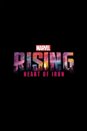 Poster to the movie "Marvel Rising: Heart of Iron" #1590296