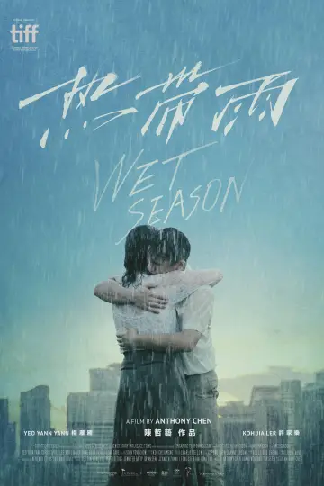 Poster to the movie "Wet Season" #1032931
