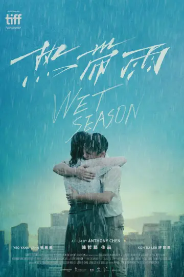 Poster to the movie "Wet Season" #1032933