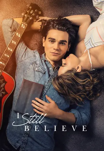 Poster to the movie "I Still Believe" #155621
